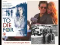 Download Lagu To Die For 1995 full Movie Eng Nicole Kidman, Joaquin Phoenix, Matt Dillon, Illeana Douglas, Wayne K