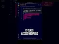 Access Modify Class Members in TypeScript