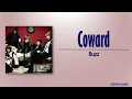 Buzz (버즈) - Coward (겁쟁이) [Rom|Eng Lyric]