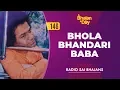 Lagu 146 - Bhola Bhandari Baba | Radio Sai Bhajans