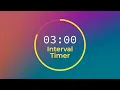 3 Minute Interval Timer 10 hours no music