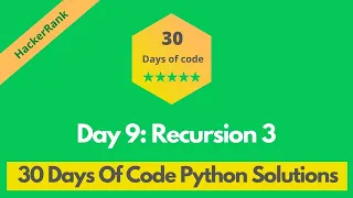 HackerRank Day 9 Recursion 3 problem solution in Python 30 Days Of Code problems solutions