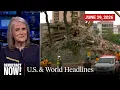 Top U S World Headlines June 29 2026
