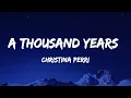 Christina Perri - A Thousand Years (Lyrics)