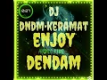 DJ demdam keramat