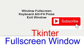 Fullscreen Window Tkinter