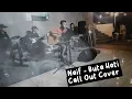 Download Lagu Naif - Buat Hati (Call Out Cover) @calloutprojectband
