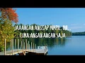 Download Lagu Jamica - Jangan Anggap Mimpi Ini Cuma Angan-Angan Saja (lirik)