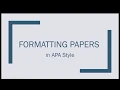 Formatting Papers in APA 6th Edition Style