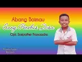 SANG PENEBUS DOSA || ABANG BOIMAU || Cipt. Sosipather Francescho