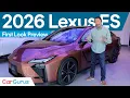 All-New Lexus ES 2026 Lexus ES First Look
