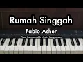 Download Lagu Rumah Singgah - Fabio Asher | Piano Karaoke by Andre Panggabean