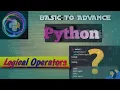 Logical Operators Python Operators Logical Operator In Python Operators Operators In Python
