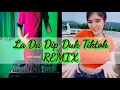 Download Lagu Lagu DJ LA DA DIP DUP + TIK TOK + DJ DESA Remix