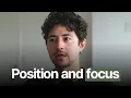 How to position and focus
