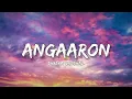 Angaaron - Shreya Ghoshal (Lyrics) | Lyrical Bam Hindi
