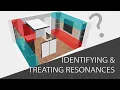 Identifying and Treating Room Resonances How do you find resonant frequencies