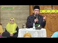 Download Lagu [LIVE] AMALAN AMALAN PENGHAPUS DOSA || bersama Ustadz Syam El-Marusy - MT Fatihah Husna