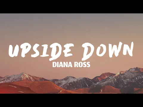 Video Thumbnail: Diana Ross - Upside Down (Lyrics)