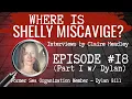 Where is Shelly Miscavige w Dylan Gill 3rd Gen Scientologist and Former Sea Org Member Pt 1