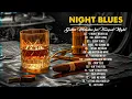 Download Lagu Night Blues - Gritty Guitar Music for Smooth Sippin | Bluesy Whiskey Nights