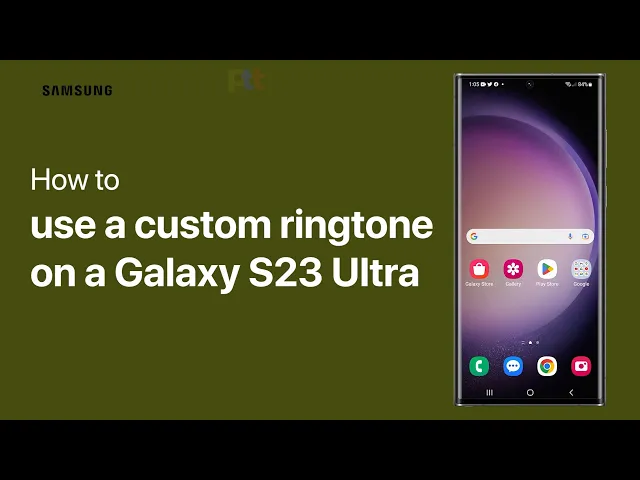 Download MP3 How to Set a Custom Ringtone on Samsung Galaxy S23 Ultra Using an MP3 File