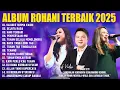 Download Lagu Lagu Rohani JCC Worship, LOJ Worship \u0026 GMS Live Ful Album (Lirik) Lagu Rohani Kristen Terbaru 2025