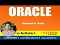 Oracle Tutorials Sequence in Oracle by Mr Sudhakar L