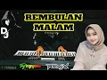 Download Lagu Remix Reggae Rembulan Malam Cover Electone