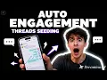 Automate Threads Engagement with MKT Insta Seeding Guide