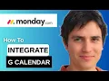 How To Integrate Monday com With Google Calendar
