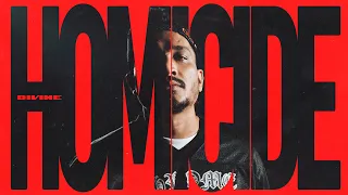 DIVINE - Homicide | Prod. by Phenom | Official Music Video