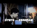 Download Lagu KESEPIAN - DYGTA // Cover by kebi