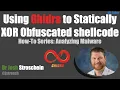 Using Ghidra to Statically XOR Obfuscated Shellcode