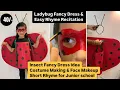 DIY Ladybug Costume Face Makeup Easy 10-Line Rhyme Insect Fancy Dress Simple Low-Cost Costume