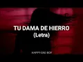 Marisela - Tu Dama de Hierro (Letra)