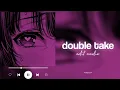 Download Lagu 𝗱𝗼𝘂𝗯𝗹𝗲 𝘁𝗮𝗸𝗲 - 𝗱𝗵𝗿𝘂𝘃 - 𝗲𝗱𝗶𝘁 𝗮𝘂𝗱𝗶𝗼