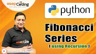 Fibonacci Series using Recursion in Python Recursion Python for Beginners