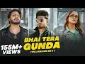 Download Lagu BHAI TERA GUNDA (Official Video) Narendra Bhagana | Aman Jaji, Sanket Upadhyay | Haryanvi Songs 2025