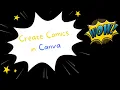 How to Create Publish Comics With Canva