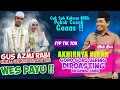 Download Lagu ROASTING GUS AZMI BEN NDANG RABI !! PENGAJIAN LUCU KH ANWAR ZAHID TERBARU 2025