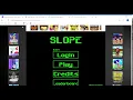 Slope unblocked game Google Chrome 2020 02 02 18 38 39