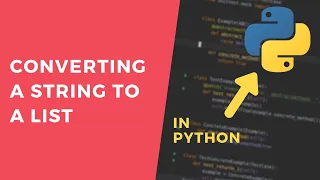 Convert a string to a list - 1 Minute Python Tutorial