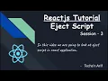 Reactjs Tutorial - Eject Script Reactjs Techs n Arif Tamil