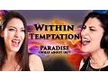 Download Lagu Within Temptation - Paradise (What About Us ?) (Cover by Minniva feat. Angel W./Quentin Cornet)