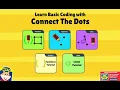Children Learn Basic Coding Concepts with Connect The Dots