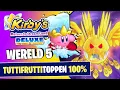 Lagu Kirby's Return to Dream Land Deluxe 100% - WERELD 5 - TUTTIFRUTTITOPPEN