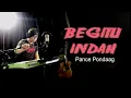 Download Lagu BEGITU INDAH - Pance Pondaag - COVER by Lonny
