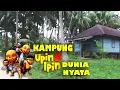 Download Lagu MENIKMATI SUASANA KAMPUNG UPIN \u0026 IPIN DI DUNIA NYATA