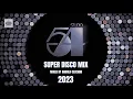 Download Lagu Studio 54 Super Disco Mix = The Best of 70s Disco Classic Series